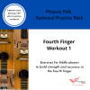 Technical Practice Pack - Fourth Finger 1