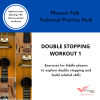Technical Practice Pack - Double Stopping 1